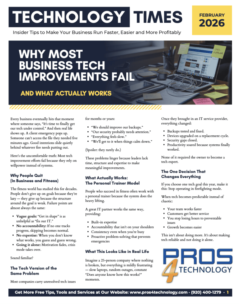 A magazine page titled "Technology Times" discusses why most business tech improvements fail and provides tips for success. Like leading publications, it features bullet points, highlighted text, and a Pros 4 Technology logo at the bottom right.